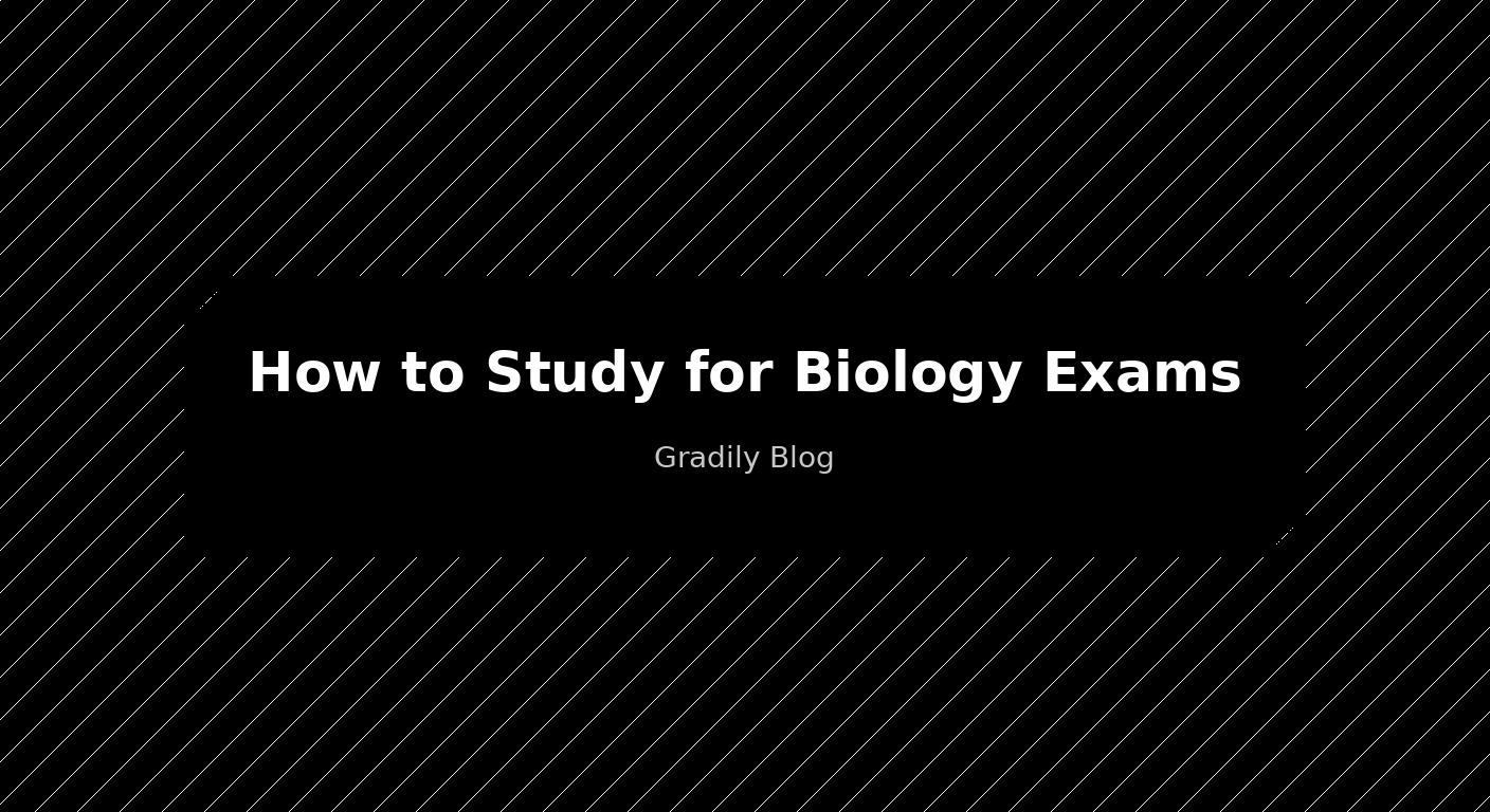 How to Study for Biology Exams (And Actually Remember Everything)
