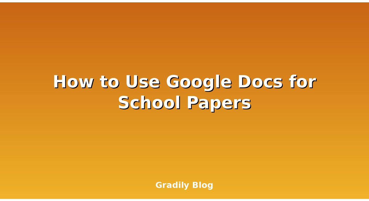 How to Use Google Docs for School Papers (Formatting Tips)